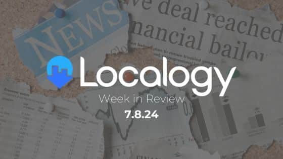 Google Local Search, SOCi Chat, Walmart, World's Top Retailers Lead This Week In Local - July 8 Localogy