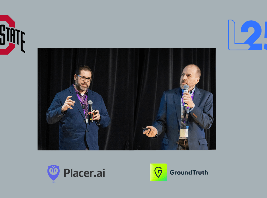 L25 - Show Rather than Tell, with Location Intelligence PlacerAI GroundTruth Localogy L25