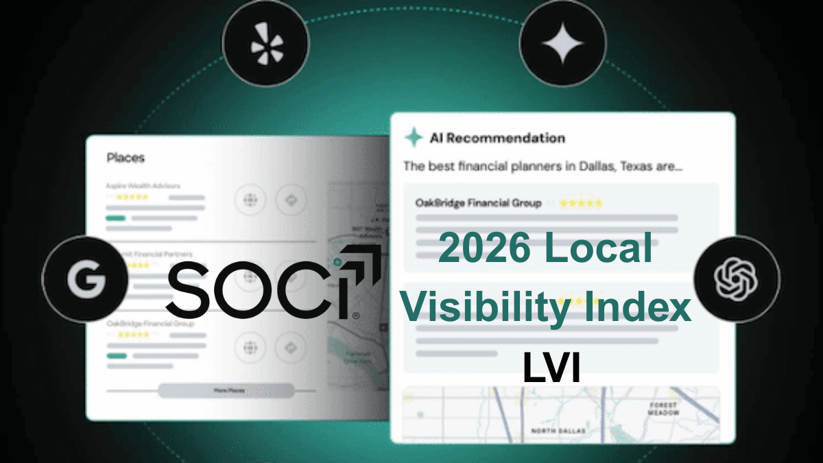 SOCi’s LVI Report Reveals How AI Is Rewriting Local Search Visibility